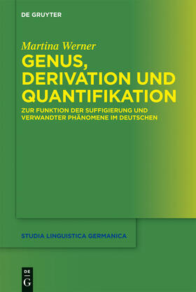 Werner |  Genus, Derivation und Quantifikation | Buch |  Sack Fachmedien