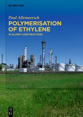 Allemeersch |  Polymerisation of Ethylene | eBook | Sack Fachmedien