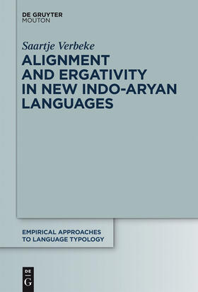 Verbeke |  Alignment and Ergativity in New Indo-Aryan Languages | Buch |  Sack Fachmedien