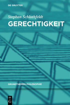 Schlothfeldt |  Gerechtigkeit | eBook | Sack Fachmedien