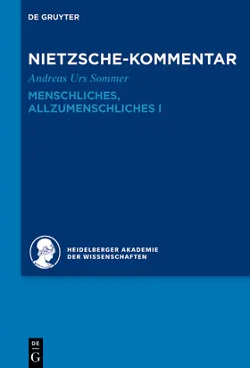 Sommer |  Kommentar zu Nietzsches "Menschliches, Allzumenschliches" I | Buch |  Sack Fachmedien