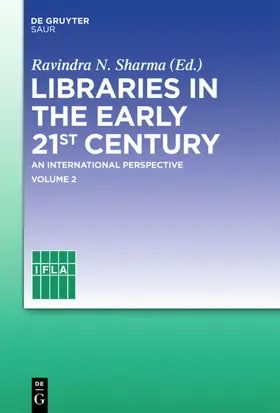 Sharma |  Libraries in the early 21st century, volume 2 | eBook | Sack Fachmedien