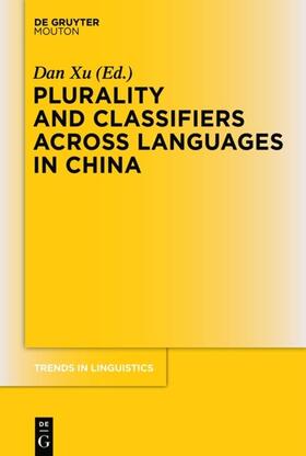 Xu |  Plurality and Classifiers across Languages in China | eBook | Sack Fachmedien