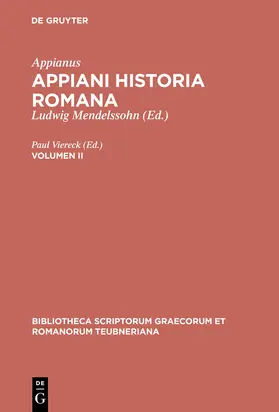 Appianus / Viereck |  Appiani Historia Romana | Buch |  Sack Fachmedien