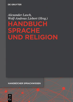 Liebert / Lasch |  Handbuch Sprache und Religion | Buch |  Sack Fachmedien