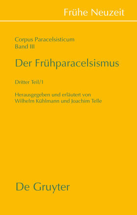 Telle / Kühlmann |  Der Frühparacelsismus / Teil 3 | Buch |  Sack Fachmedien