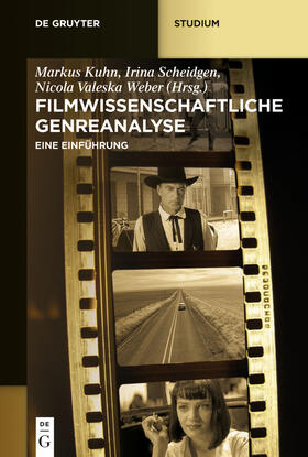 Kuhn / Scheidgen / Weber |  Filmwissenschaftliche Genreanalyse | Buch |  Sack Fachmedien