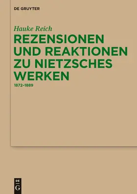 Reich |  Rezensionen und Reaktionen zu Nietzsches Werken | Buch |  Sack Fachmedien