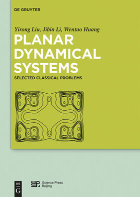 Liu / Li / Huang |  Planar Dynamical Systems | Buch |  Sack Fachmedien