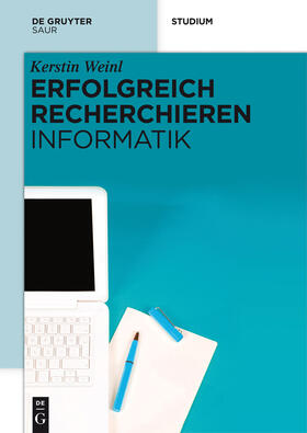 Weinl |  Erfolgreich recherchieren - Informatik | Buch |  Sack Fachmedien