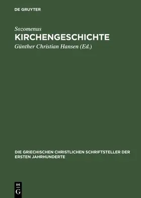 Sozomenus / Hansen |  Kirchengeschichte | eBook | Sack Fachmedien