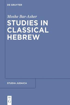 Bar-Asher |  Studies in Classical Hebrew | eBook | Sack Fachmedien