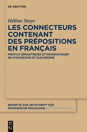 Stoye |  Les connecteurs contenant des prépositions en français | Buch |  Sack Fachmedien