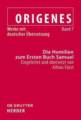 Fürst |  Origenes 7. Homilien zum Ersten Buch Samuel | Buch |  Sack Fachmedien