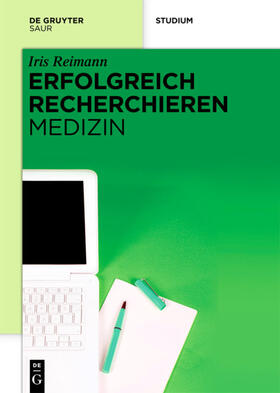 Reimann |  Erfolgreich recherchieren - Medizin | eBook | Sack Fachmedien