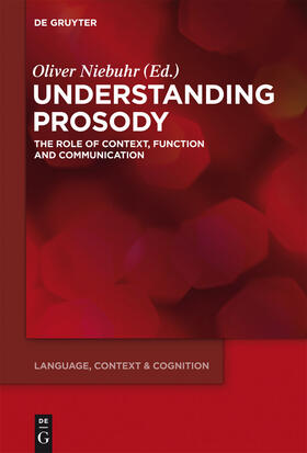 Niebuhr |  Understanding Prosody | Buch |  Sack Fachmedien
