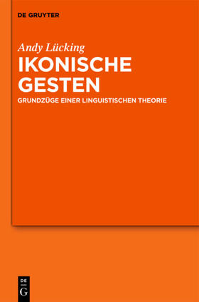 Lücking |  Ikonische Gesten | eBook | Sack Fachmedien