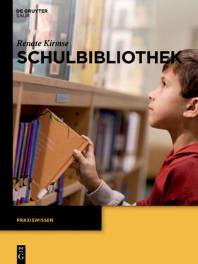 Kirmse |  Schulbibliothek | eBook | Sack Fachmedien