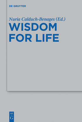 Calduch-Benages |  Wisdom for Life | Buch |  Sack Fachmedien