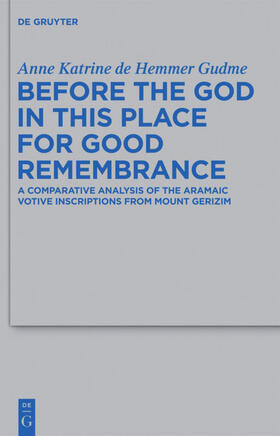 Hemmer Gudme |  Before the God in this Place for Good Remembrance | eBook | Sack Fachmedien