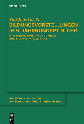 Gerth |  Bildungsvorstellungen im 5. Jahrhundert n. Chr. | Buch |  Sack Fachmedien