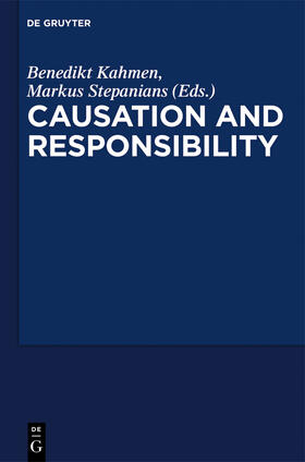 Stepanians / Kahmen |  Critical Essays on "Causation and Responsibility" | Buch |  Sack Fachmedien