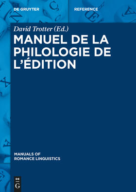 Trotter | Manuel de la philologie de l¿édition | Buch | 978-3-11-030246-2 | sack.de