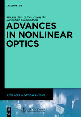 Chen / Zhang / Zeng |  Advances in Nonlinear Optics | Buch |  Sack Fachmedien