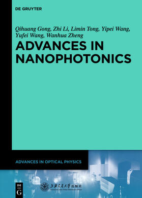 Gong / Li / Tong |  Advances in Nanophotonics | Buch |  Sack Fachmedien