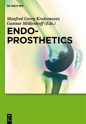 Möllenhoff / Krukemeyer |  Endoprosthetics | Buch |  Sack Fachmedien