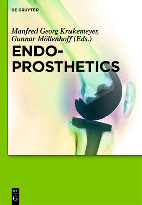 Krukemeyer / Möllenhoff |  Endoprosthetics | eBook | Sack Fachmedien