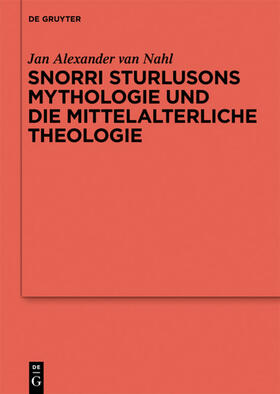 Nahl |  Snorri Sturlusons Mythologie und die mittelalterliche Theologie | Buch |  Sack Fachmedien