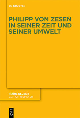 Ingen |  Philipp von Zesen in seiner Zeit und seiner Umwelt | eBook | Sack Fachmedien