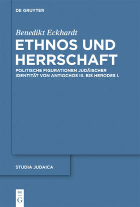Eckhardt |  Ethnos und Herrschaft | Buch |  Sack Fachmedien