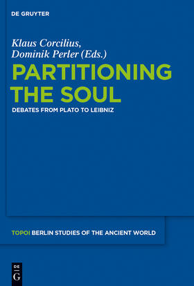Perler / Corcilius |  Partitioning the Soul | Buch |  Sack Fachmedien