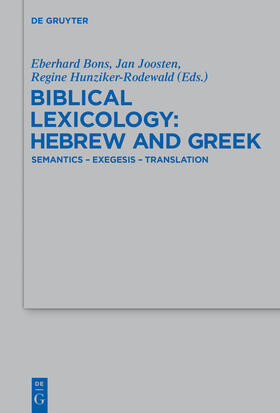 Bons / Joosten / Hunziker-Rodewald |  Biblical Lexicology: Hebrew and Greek | Buch |  Sack Fachmedien