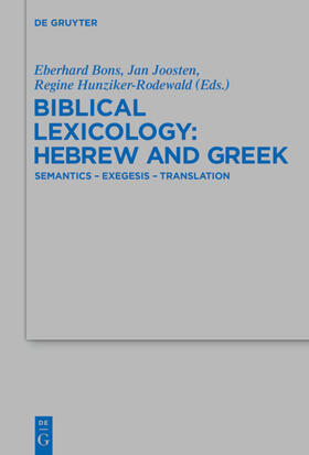 Bons / Joosten / Hunziker-Rodewald |  Biblical Lexicology: Hebrew and Greek | eBook | Sack Fachmedien