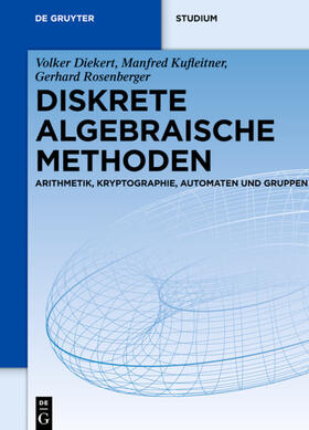 Diekert / Rosenberger / Kufleitner |  Diskrete algebraische Methoden | Buch |  Sack Fachmedien