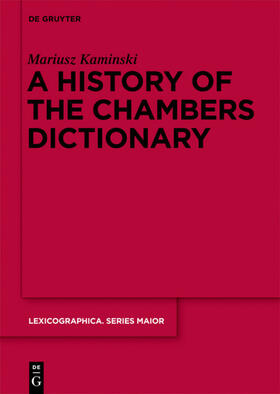 Kaminski |  A History of the Chambers Dictionary | eBook | Sack Fachmedien