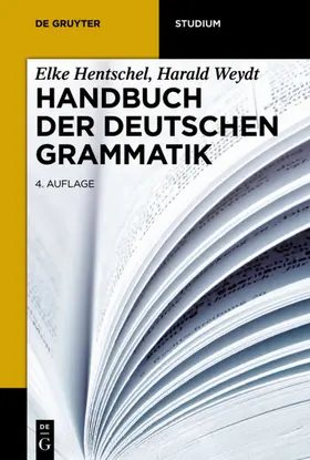 Hentschel / Weydt |  Handbuch der deutschen Grammatik | eBook | Sack Fachmedien