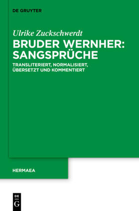 Zuckschwerdt |  Bruder Wernher: Sangsprüche | eBook | Sack Fachmedien