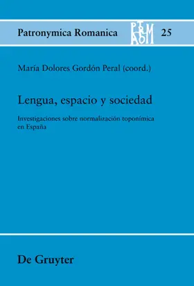 Gordón Peral |  Lengua, espacio y sociedad | eBook | Sack Fachmedien