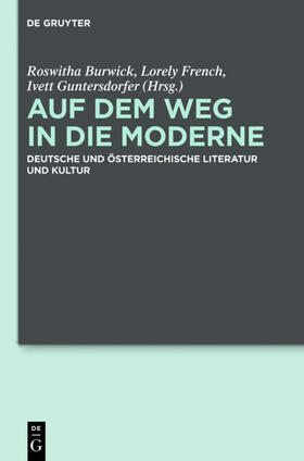 Burwick / French / Guntersdorfer |  Auf dem Weg in die Moderne | eBook | Sack Fachmedien