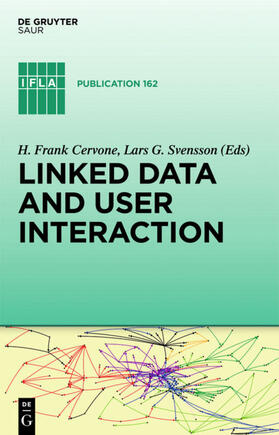 Svensson / Cervone |  Linked Data and User Interaction | Buch |  Sack Fachmedien