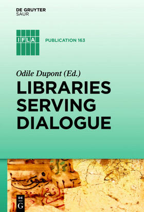 Dupont |  Libraries Serving Dialogue | eBook | Sack Fachmedien