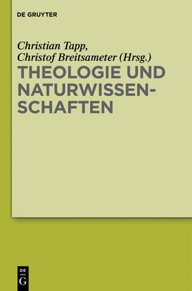 Breitsameter / Tapp | Theologie und Naturwissenschaften | Buch | 978-3-11-031797-8 | sack.de