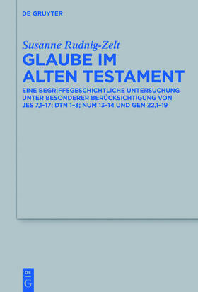 Rudnig-Zelt |  Glaube im Alten Testament | Buch |  Sack Fachmedien