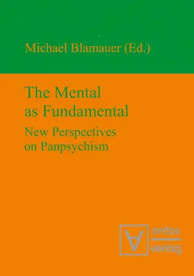 Blamauer |  The Mental as Fundamental | eBook | Sack Fachmedien