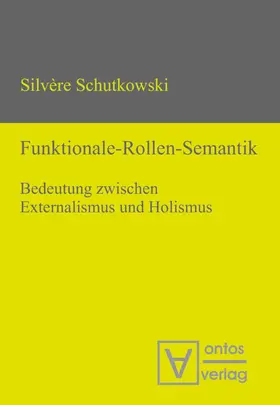 Schutkowski |  Funktionale-Rollen-Semantik | eBook | Sack Fachmedien