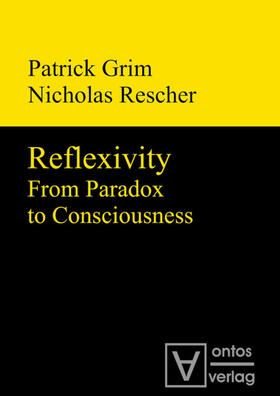 Rescher / Grim |  Reflexivity | eBook | Sack Fachmedien